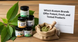 Which Kratom Brands Offer Potent Fresh And Tested Products